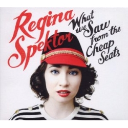 Regina Spektor - What We Saw From The Cheap Seats